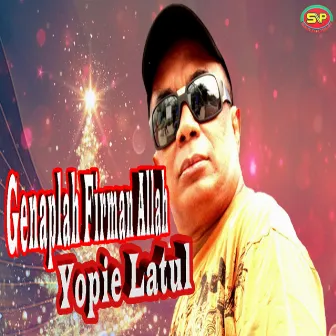 Genaplah Firman Allah by Yopie Latul