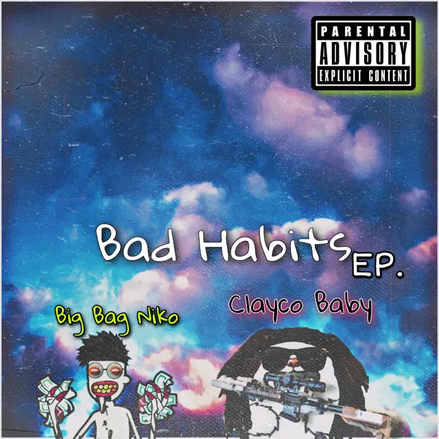 Bad Habits Ep.