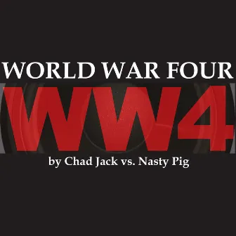 World War Four by Chad Jack