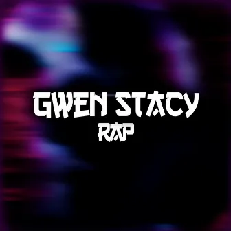 Gwen Stacy Rap by Jc MusicRap