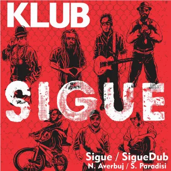 Sigue by KLUB