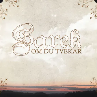 Om du tvekar by Sarek