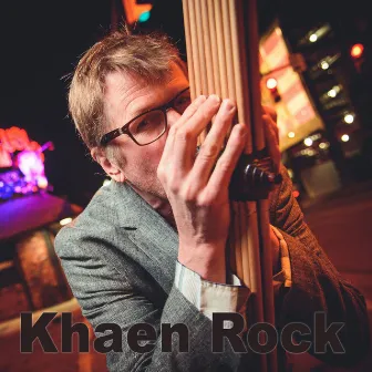 Khaen Rock by Hal Walker