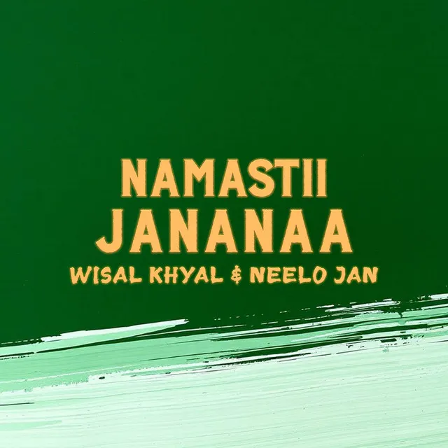 Namastii Jananaa