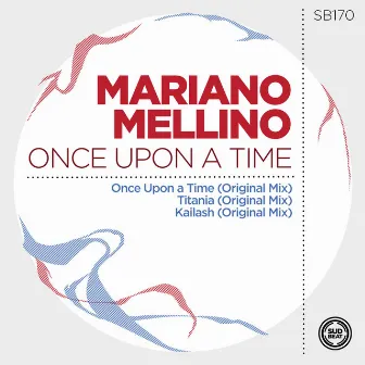 Once Upon a Time by Mariano Mellino