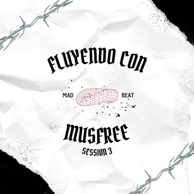 Fluyendo Con Musfree Session #3