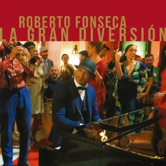 La Gran Diversión by Roberto Fonseca