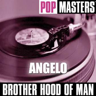 Pop Masters: Angelo by Brotherhood of Man