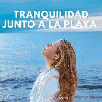 Tranquilidad Junto A La Playa: Escapada Al Spa Oceánico by Puertos y Océanos