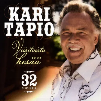 Viisitoista kesää - 32 suosikkia by Kari Tapio