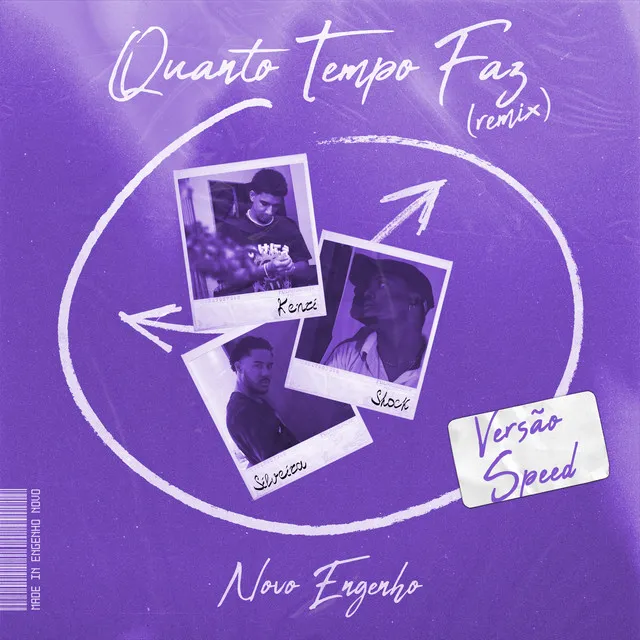 Quanto Tempo Faz (Versão Speed) - Remix