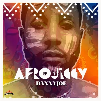 Afrojiggy by Danny Joe