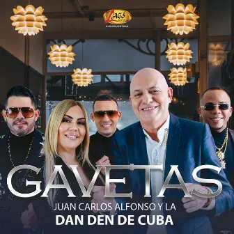 Gavetas by Juan Carlos Alfonso y La Dan Den de Cuba