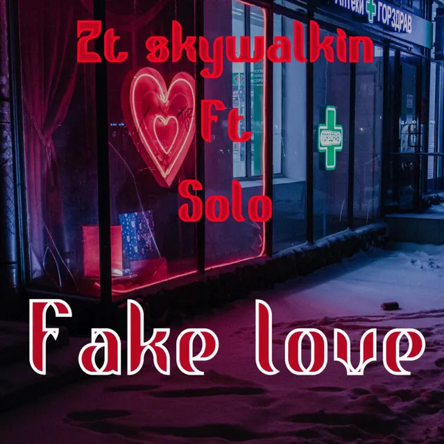 Fake Love