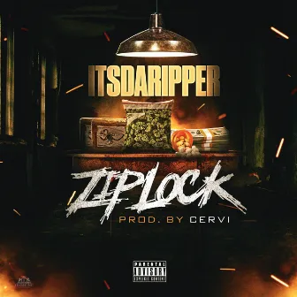 Ziplock (Remix) by ItsDaRipper