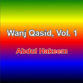 Wanj Qasid, Vol. 1 by Abdul Hakeem