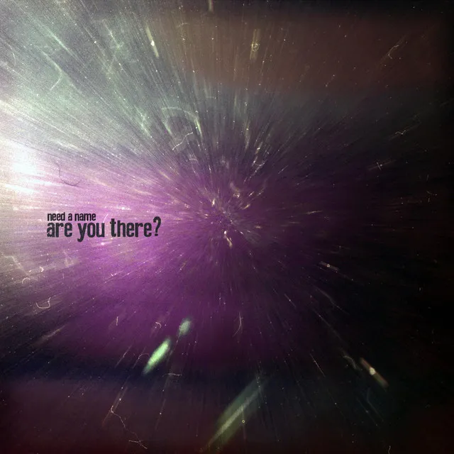 Are You There?