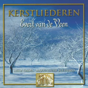 Kerstliederen by Evert van de Veen