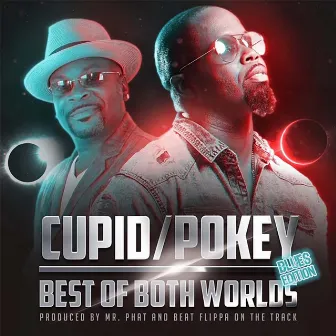 Best of Both Worlds (Blues Edition) EP by Pokey Bear