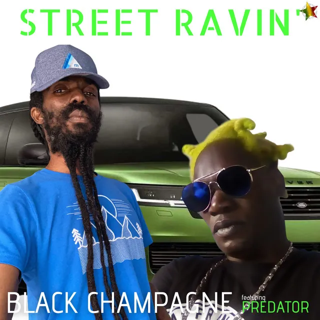 Street Ravin'