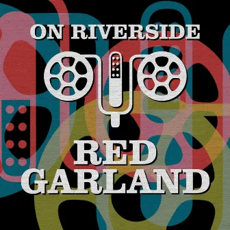 On Riverside: Red Garland by Red Garland