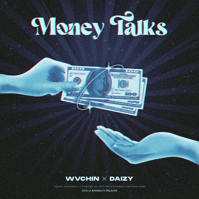 MONEY TALKS