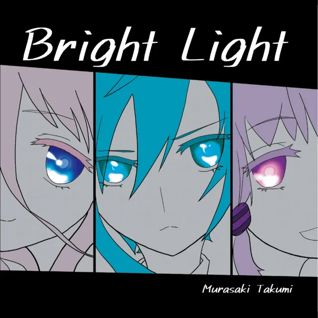 Bright Light feat. 初音ミク