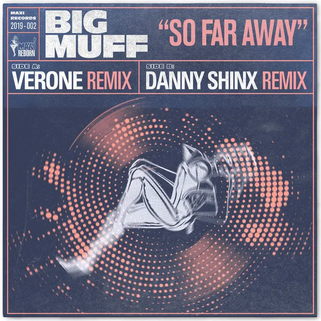 So Far Away (The Verone & Danny Shinx Remixes)