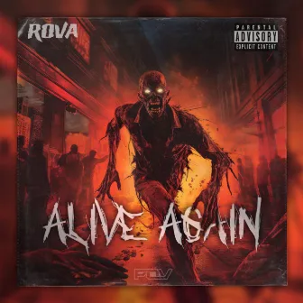 Alive Again by Rova