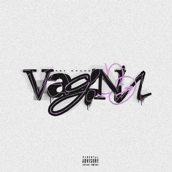 vaginu by Key Sauce