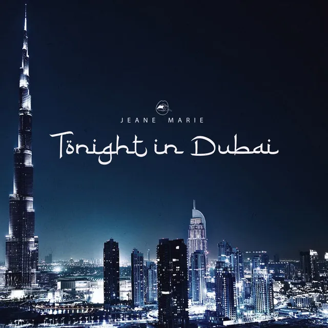 Tonight in Dubai