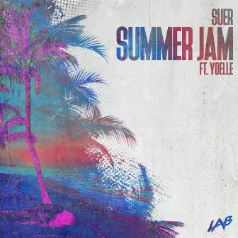 Summer Jam by Yoelle