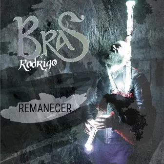 Remanecer by Bras Rodrigo