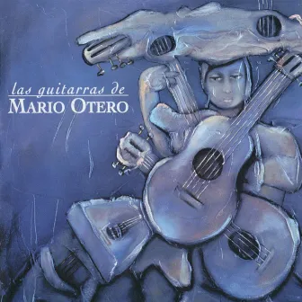 La Guitarras De Mario Otero by Mario Otero