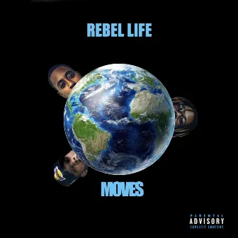 Moves by Rebel Life