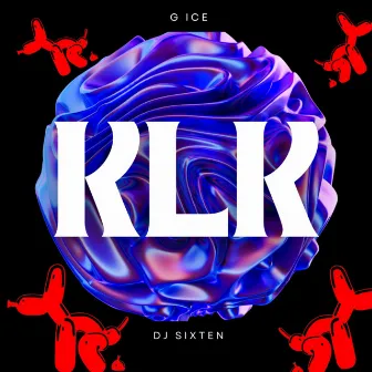 KLK by Dj Sixten