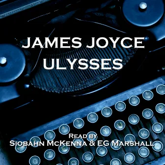 Ulysses by James Joyce