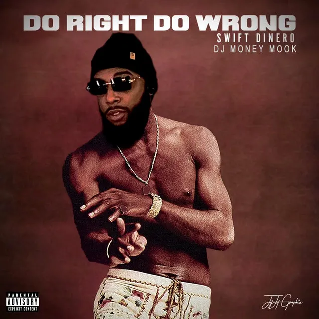 Do Right Do Wrong