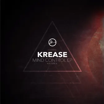 Mind Control EP by Krease