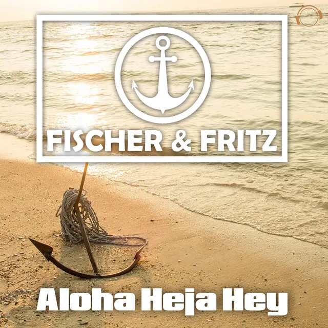 Aloha Heja Hey - Talstrasse 3-5 Remix Edit