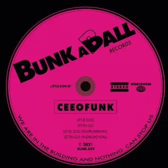 Little Dog EP by CEEOFUNK