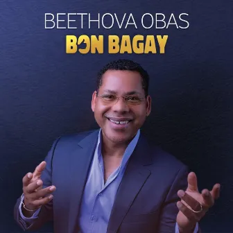 Bon Bagay by Beethova Obas