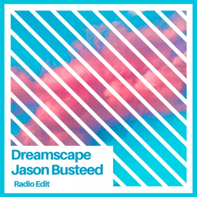 Dreamscape - Radio Edit