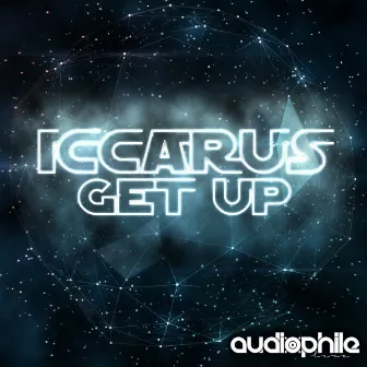 Get Up by Iccarus