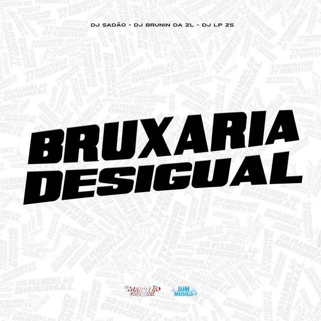 Bruxaria Desigual