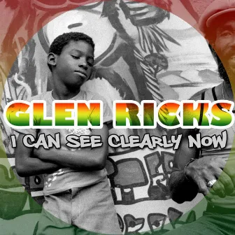 I Can See Clearly by Glen Ricks