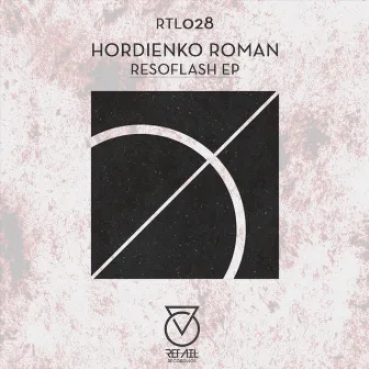 Resoflash EP by Hordienko Roman