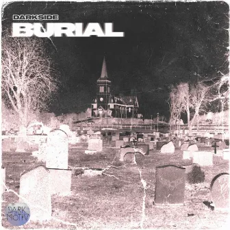 BURIAL by DARKSIDE