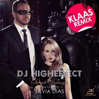 Sweet Dreams (feat. Silvia Dias) [Klaas Remix] by Higheffect