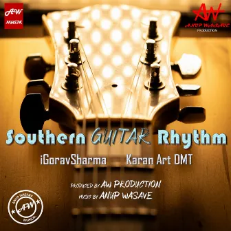 Southern Guitar Rhythm by Karan Art DMT